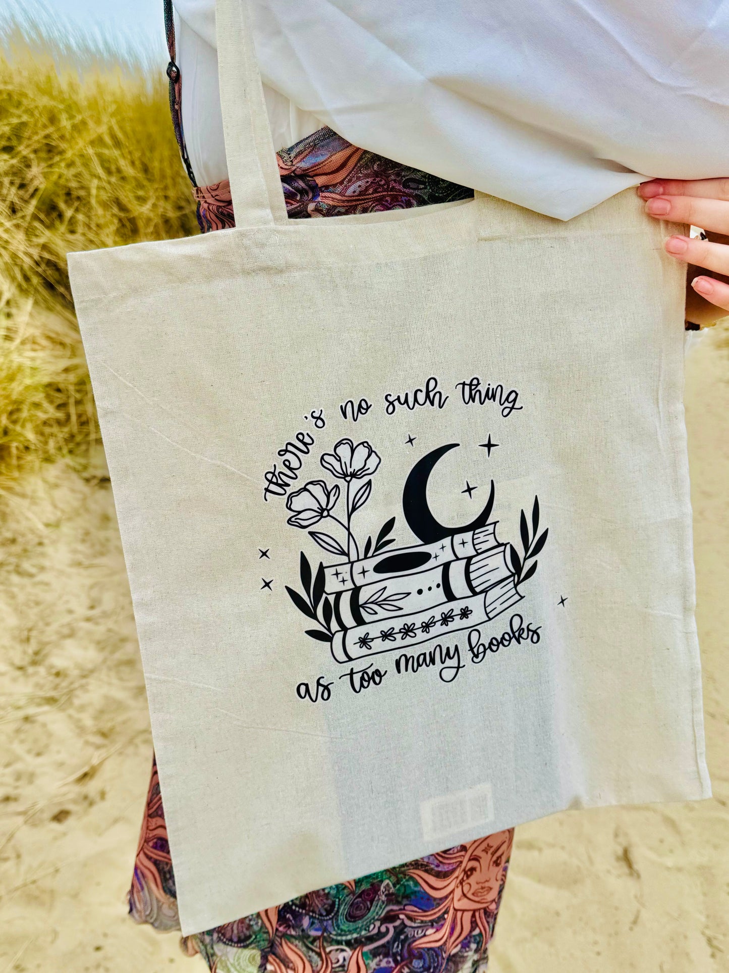 Tote Bag “No Such Thing as too many books”