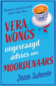 Vera Wongs Ongevraagd Advies Aan Moordenaars NL
